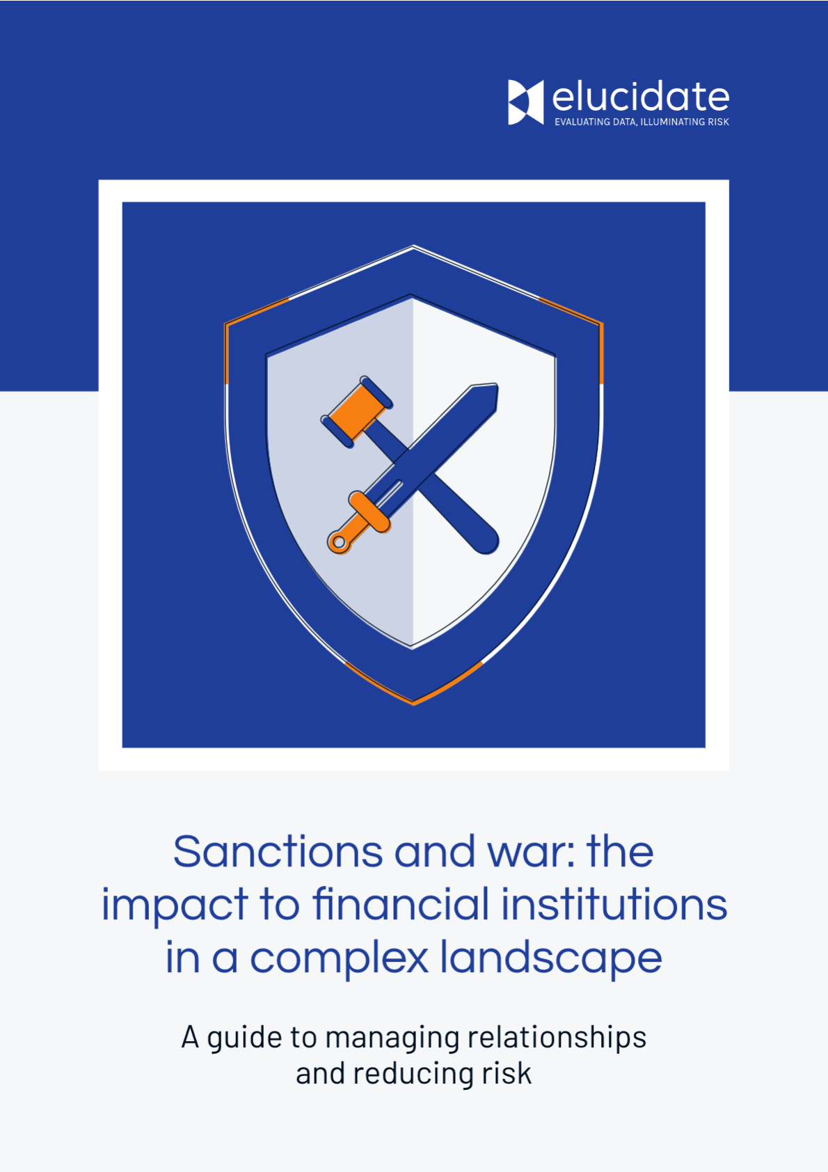 Sanctions and War: The impact to financial institutions in a complex landscape